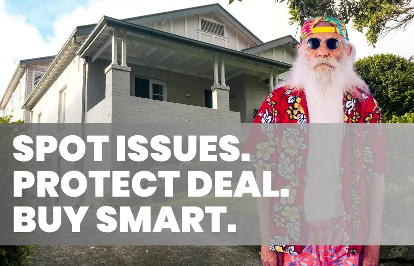 Elderly man in colourful outfit standing in front of a house with bold text overlay: “Spot Issues. Protect Deal. Buy Smart.” promoting building and pest inspections guide by Titlespace.